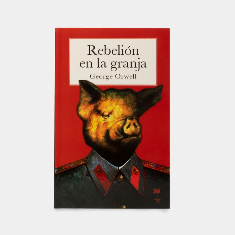 Rebelión en la granja - George Orwell