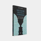 Nietzsche frente a habermas