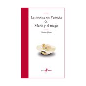La muerte en Venecia & Mario y el  mago