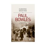 cuentos-selectos-de-paul-bowles-9789585423379