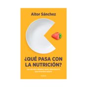 ¿Qué pasa con la nutrición?