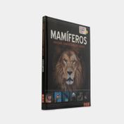 Mamíferos: anatomía - comportamiento - hábitat