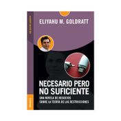 Necesario pero no suficiente