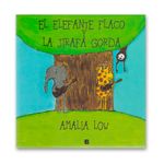 el-elefante-flaco-y-la-jirafa-gorda-9786287687042