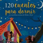 120-cuentos-para-dormir-las-maravillosas-aventuras-de-alfredo-y-alicia-4-9786075324951