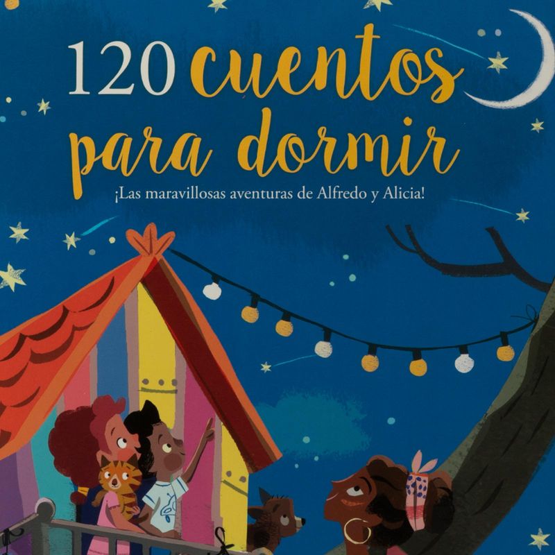 120-cuentos-para-dormir-las-maravillosas-aventuras-de-alfredo-y-alicia-4-9786075324951