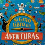 mi-gran-libro-de-aventuras-4-9786075770512