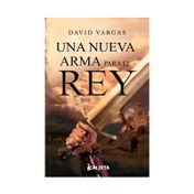 Una nueva arma para el rey