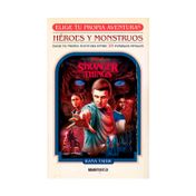 Stranger Things: héroes y monstruos