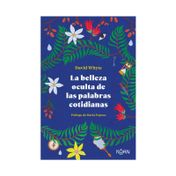 La belleza oculta de las palabras cotidianas