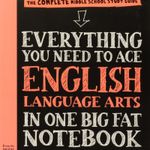 everything-you-need-to-ace-english-language-arts-in-one-big-fat-notebook-4-9780761160915