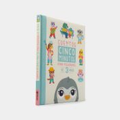 Cuentos de 5 minutos: para pequeñines de 3 años