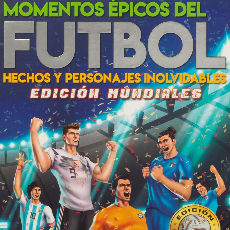 futbolpedia-momentos-epicos-del-futbol-4-9789915677897