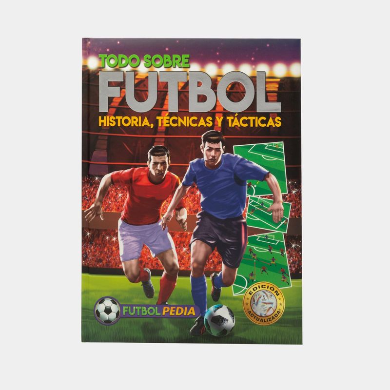 futbolpedia-todo-sobre-futbol-historia-tecnicas-y-tacticas-9789915677927