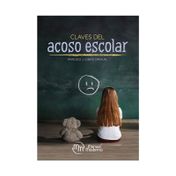 Claves del acoso escolar