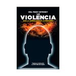 la-violencia-que-la-genera-y-que-la-previene-9786079885410