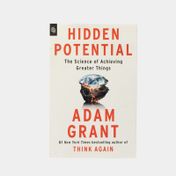 Hidden potential: the science of achieving greater things