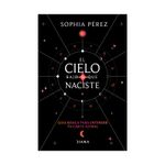el-cielo-bajo-el-que-naciste-9786287707023