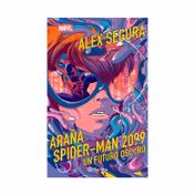 Araña y spider-man 2099: un futuro oscuro