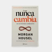 Lo que nunca cambia en un mundo cambiante