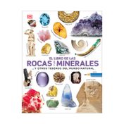 El libro de las rocas y los minerales… y otros tesoros del mundo natural