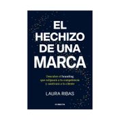El hechizo de una marca