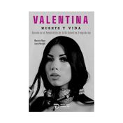 Valentina, muerte y vida