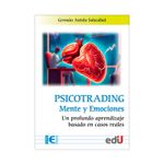 psicotrading-mente-y-emociones-un-profundo-aprendizaje-basado-en-casos-reales-9789587926675