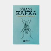 Franz Kafka narrativa completa