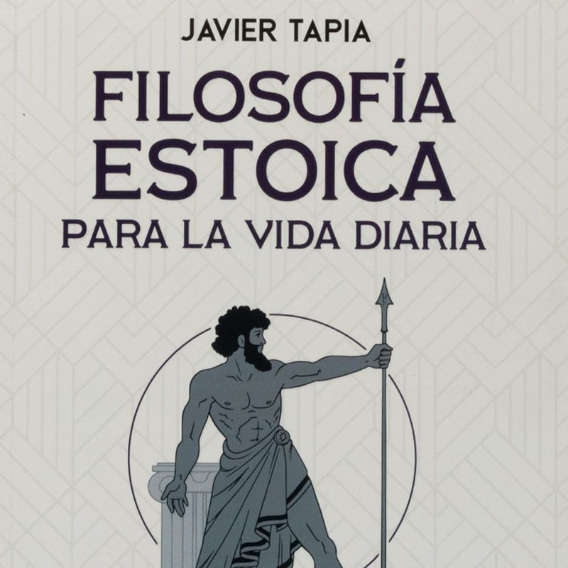 filosofia-estoica-para-la-vida-diaria-4-9788419651587