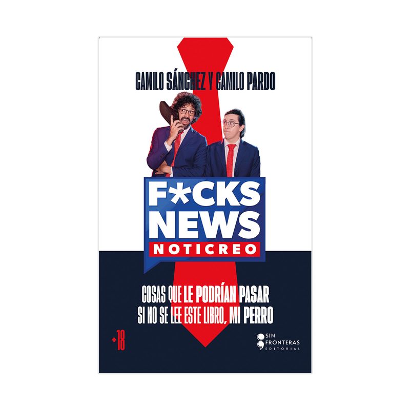 fuck-news-noticiero-cosas-que-le-podrian-pasar-si-no-se-lee-este-libro-mi-perro-9786287667648