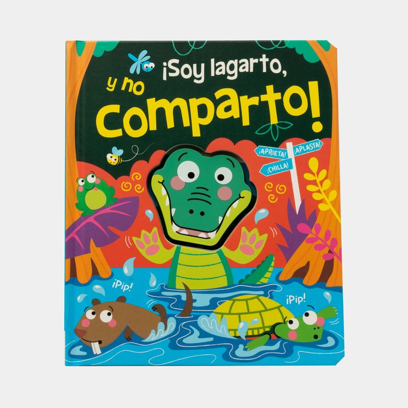 aprieta-aplasta-chilla-soy-lagarto-y-no-comparto-9786075329666