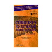 Cóndores no entierran todos los días
