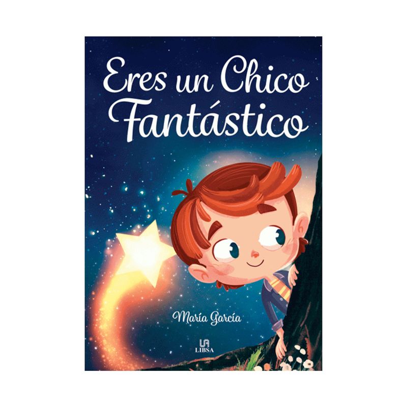 eres-un-chico-fantastico-9788466243896