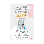 Nuevo manual del ama de casa desordenada: una guía para los quehaceres del hogar