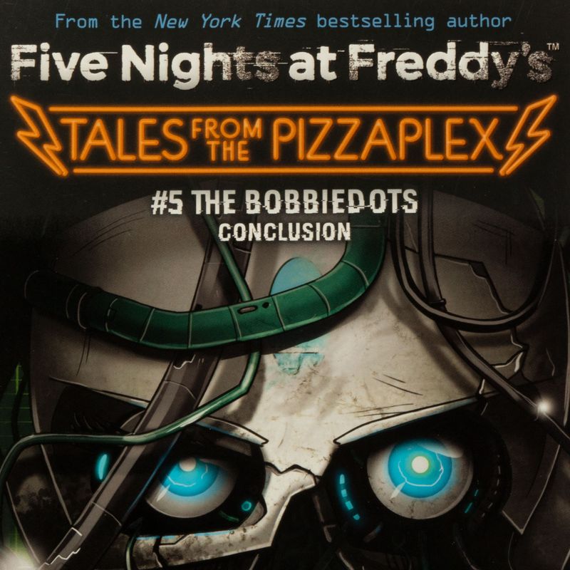 five-nights-at-freddy-s-tales-from-the-pizzaplex-5-the-bobbiedots-conclusion-4-9781338851434