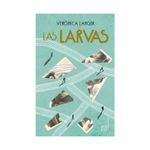 las-larvas-9789586891707