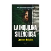 La inquilina silenciosa
