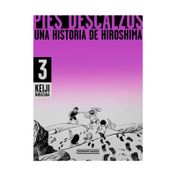 Pies descalzos 3: una historia de  Hiroshima