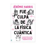 fue-culpa-de-la-fisica-cuantica-9788492917228