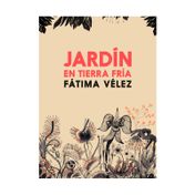 Jardín en tierra fría