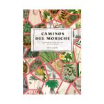 caminos-del-moriche-cuaderno-vegetal-de-la-voragine-9786287547698