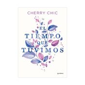 El tiempo que tuvimos