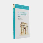 El esplendor del imperio: Roma alcanza su máxima extensión