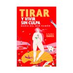 tirar-y-vivir-sin-culpa-9786287574755