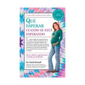 Qué esperar cuando se está esperando