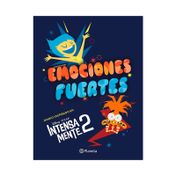 Intensamente 2: Emociones fuertes