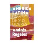 america-latina-la-vision-de-sus-lideres-9786287715523