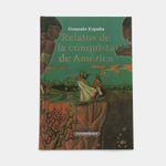 relatos-de-la-conquista-de-america-9789583058875