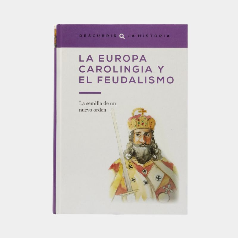la-europa-carolingia-y-el-feudalismo-9788447139972